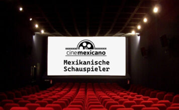 Kino und Film: Mexikanische Schauspieler